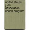 United States Judo Association Coach Program door Christopher Dewey