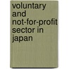 Voluntary and Not-For-Profit Sector in Japan door S. Osborne