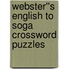 Webster''s English to Soga Crossword Puzzles door Inc. Icon Group International