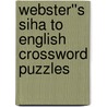 Webster''s Siha to English Crossword Puzzles door Inc. Icon Group International