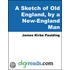 A Sketch of Old England, by a New-England Man