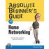 Absolute Beginner''s Guide to Home Networking