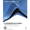 Adobe® Photoshop® Cs3 Classroom In A Book® by Judith Walthers Von Alten