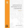Advances in Heterocyclic Chemistry, Volume 57 by Alan R. Katritzky
