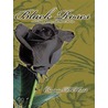 Black Roses and Other Poems and Short Stories door Chandanie D. Hiralal
