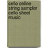 Cello Online String Sampler Cello Sheet Music