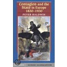 Contagion and the State in Europe, 1830ñ1930 by Peter Baldwin