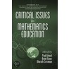 Critical Issues In Mathematics Education (hc) door Paul Ernest