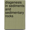 Diagenesis in Sediments and Sedimentary Rocks by Larsen