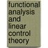Functional Analysis and Linear Control Theory