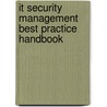 It Security Management Best Practice Handbook door Ivanka Menken