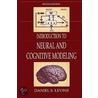 Introduction to Neural and Cognitive Modeling door Daniel S. Levine