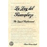 La Ley del Reemplazo - The Law of Replacement door Edward Ronny Arnold