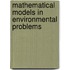 Mathematical Models in Environmental Problems