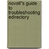 Novell''s Guide to Troubleshooting eDirectory