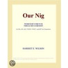 Our Nig (Webster''s French Thesaurus Edition) door Inc. Icon Group International