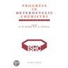 Progress in Heterocyclic Chemistry, Volume 10 by Gordon W. Gribble