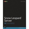 Snow Leopard Server (Developer Reference #13) by Daniel Eran Dilger