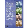 Social Issues and Service at the Middle Level door Onbekend