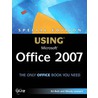 Special Edition Using Microsoft® Office 2007 door Woody Leonhard