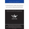 Strategies for Building an Agile Organization door Not Available