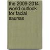 The 2009-2014 World Outlook for Facial Saunas door Inc. Icon Group International