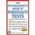 The Psychologist''s Book of Personality Tests