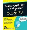 Twitter Application Development For DummiesÂ by Dusty Reagan