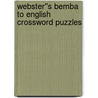 Webster''s Bemba to English Crossword Puzzles door Inc. Icon Group International