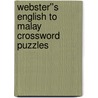 Webster''s English to Malay Crossword Puzzles door Inc. Icon Group International