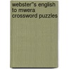 Webster''s English to Mwera Crossword Puzzles door Inc. Icon Group International