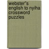 Webster''s English to Nyiha Crossword Puzzles by Inc. Icon Group International