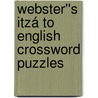 Webster''s Itzá to English Crossword Puzzles door Inc. Icon Group International