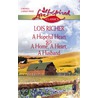 A Hopeful Heart and A Home, a Heart, A Husband door Lois Richer