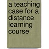 A Teaching Case for a Distance Learning Course door Yu-Jin Zhang Zhang