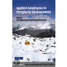 Applied Geophysics in Periglacial Environments door Onbekend