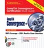 Comptia Convergence+ Certification Study Guide