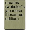 Dreams (Webster''s Japanese Thesaurus Edition) door Inc. Icon Group International