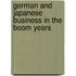 German and Japanese Business in the Boom Years