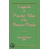 Legends and Popular Tales of the Basque People door Onbekend