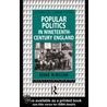 Popular Politics in Nineteenth Century England door Onbekend