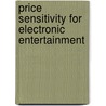 Price Sensitivity for Electronic Entertainment door Gunnar J. Clausen