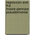 Regression and the Moore-Penrose pseudoinverse