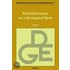 Rock Mechanics on a Geological Base, Volume 77