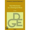 Rock Mechanics on a Geological Base, Volume 77 door Roland Pusch