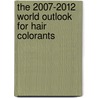 The 2007-2012 World Outlook for Hair Colorants door Inc. Icon Group International