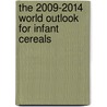 The 2009-2014 World Outlook for Infant Cereals door Inc. Icon Group International