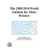 The 2009-2014 World Outlook for Photo Printers