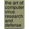 The Art of Computer Virus Research and Defense door Peter Szor