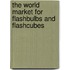 The World Market for Flashbulbs and Flashcubes